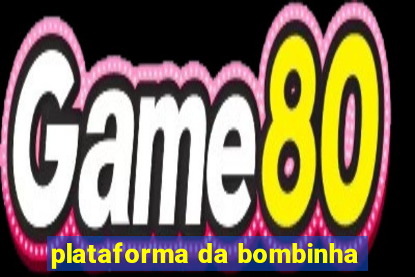 plataforma da bombinha